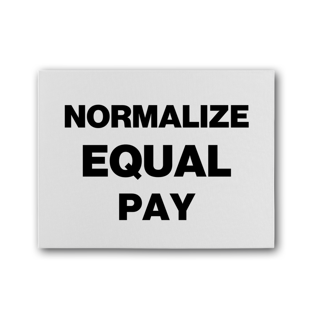 Normalize Equal Pay Premium Stretched Canvas
