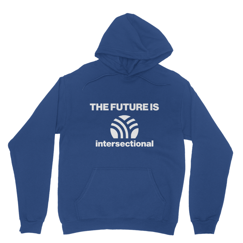 Intersectional Future Organic Hoodie