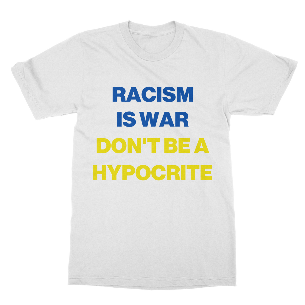 Racism Is War Organic T-Shirt