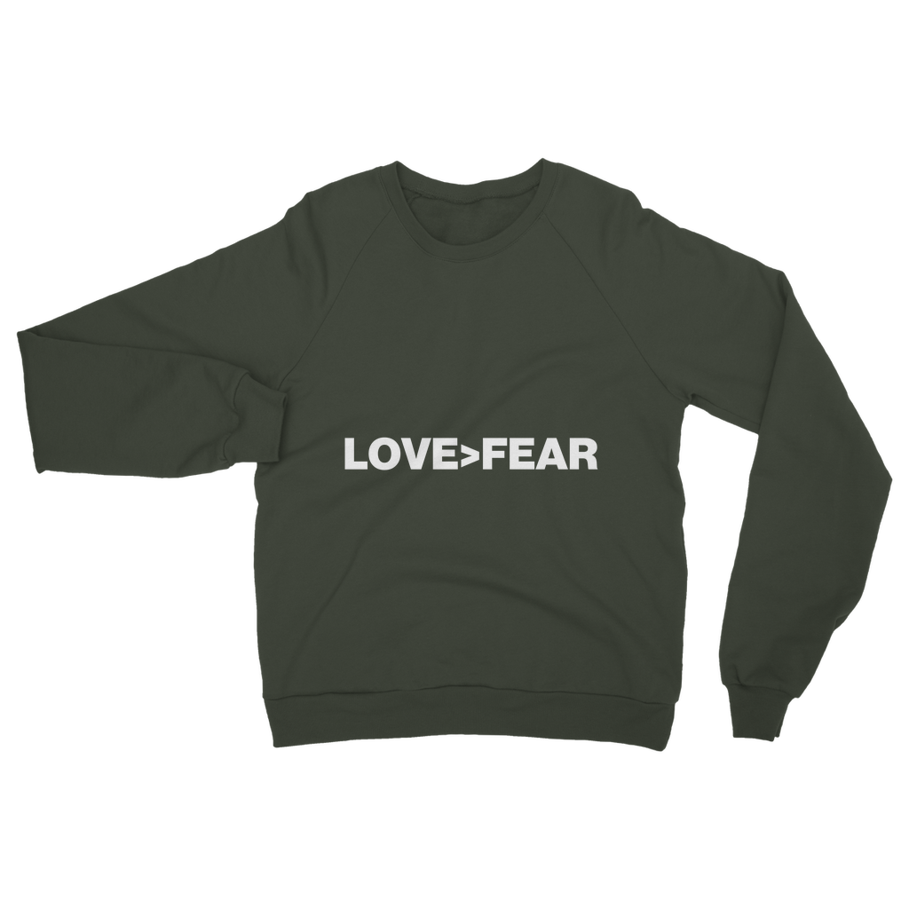 Love>Fear Classic Organic Sweatshirt