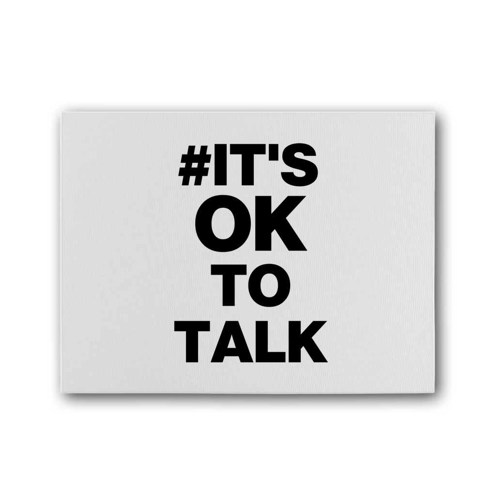 It's Ok To Talk Premium Stretched Canvas