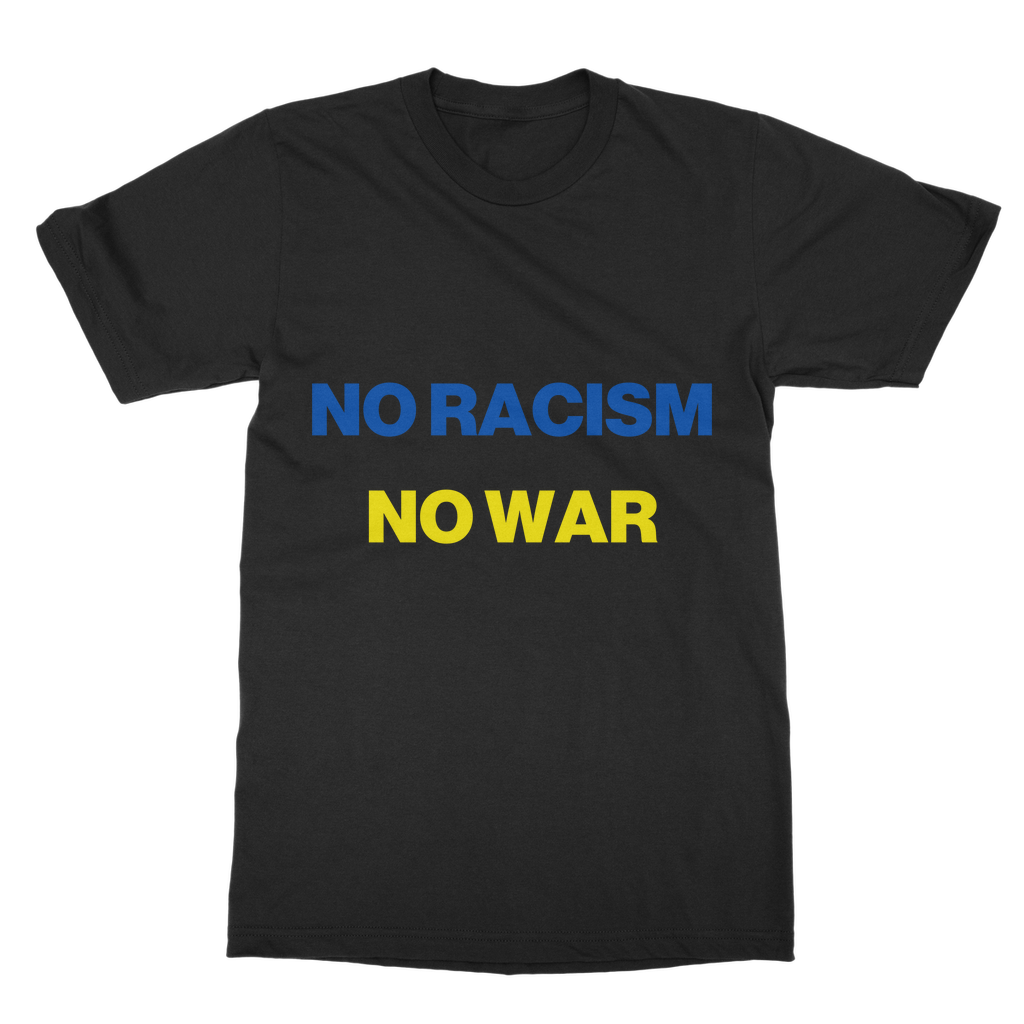 No Racism No War Organic T-Shirt