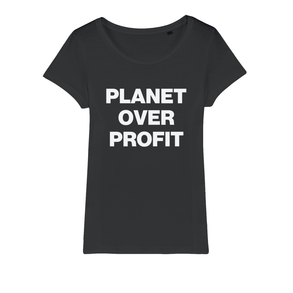 Planet Over Profit Organic Women's T-Shirt