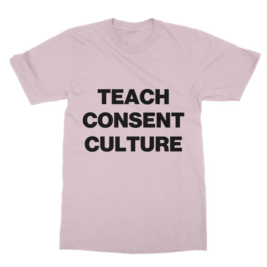 Teach Consent Culture Organic T-Shirt