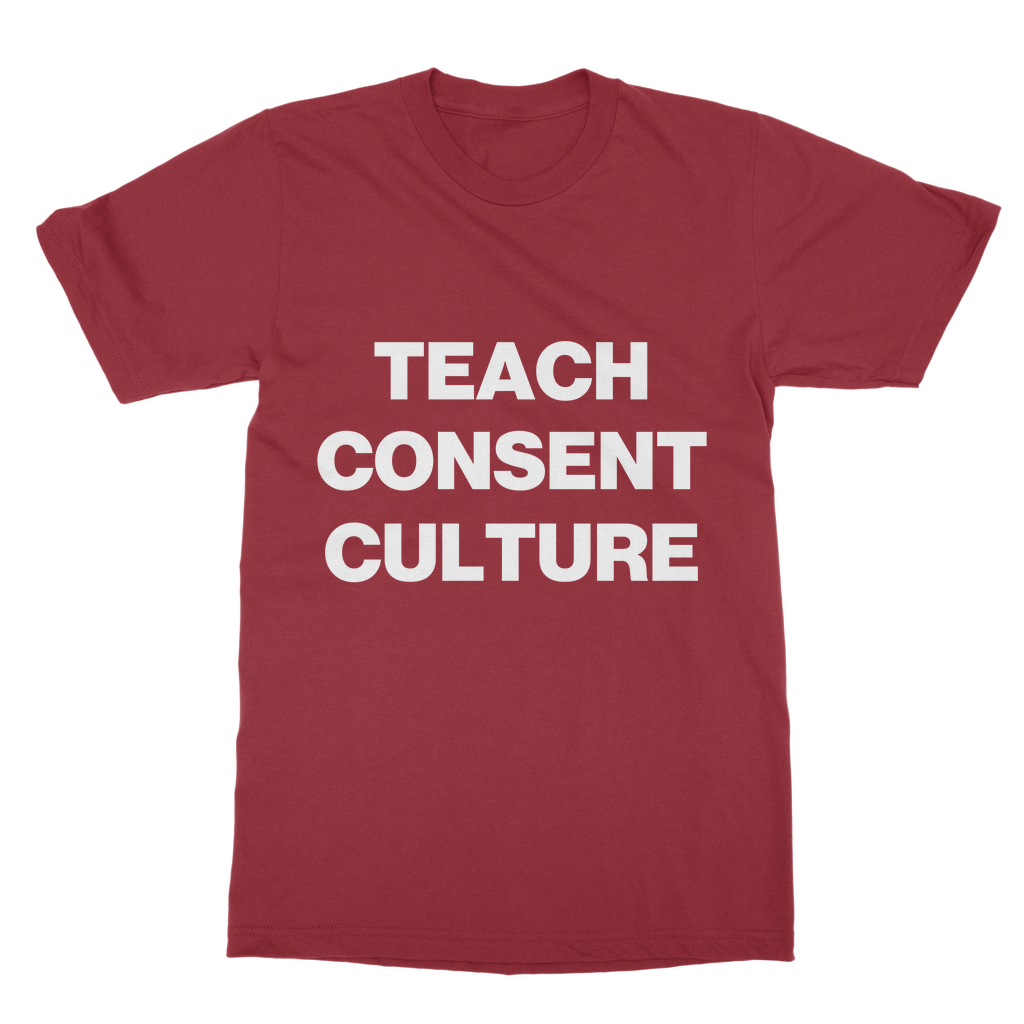 Teach Consent Culture Organic T-Shirt