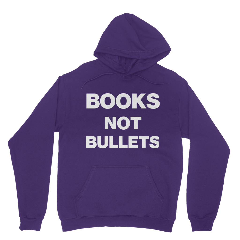 Books Not Bullets Organic Hoodie