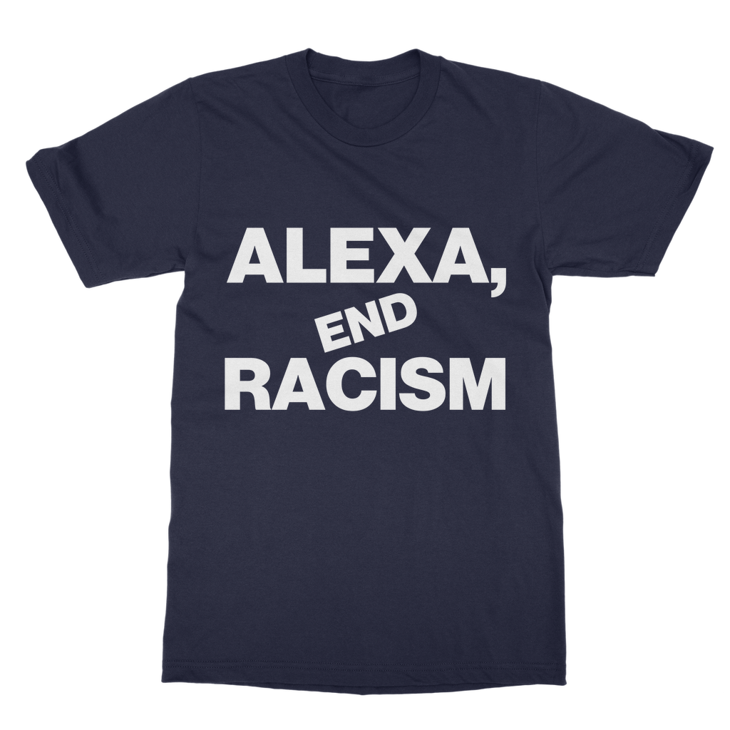 Alexa, End Racism Organic T-Shirt