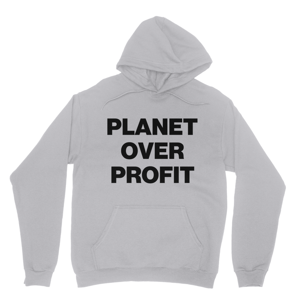 Planet Over Profit Organic Hoodie