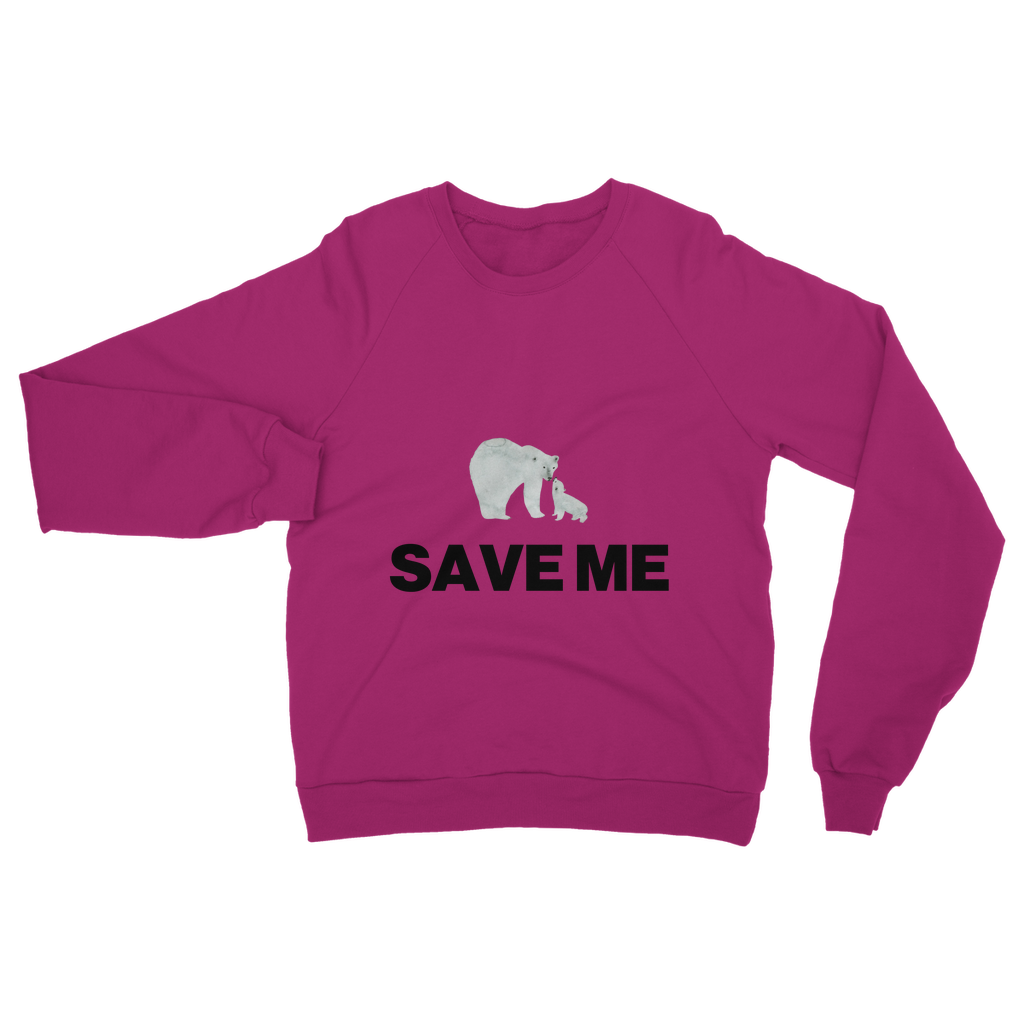 Save Me Organic Sweatshirt