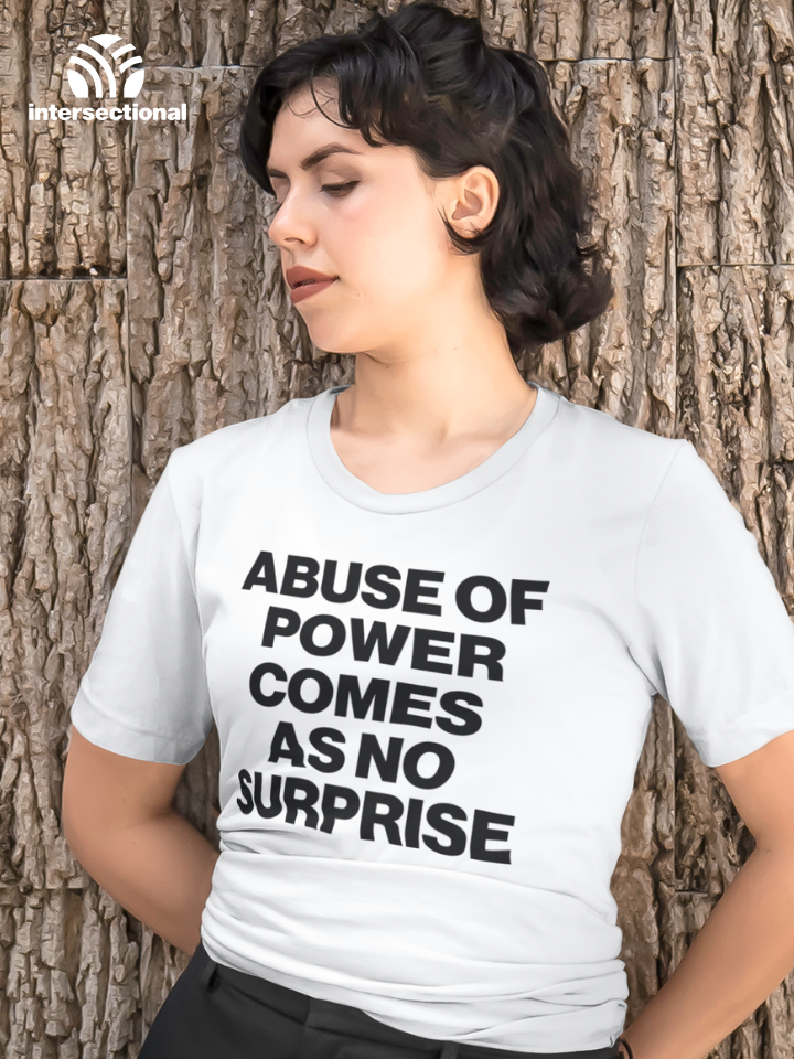 Abuse Of Power Organic T-Shirt