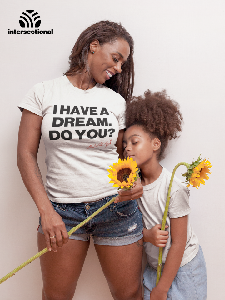 I Have a Dream Organic Women's T-Shirt