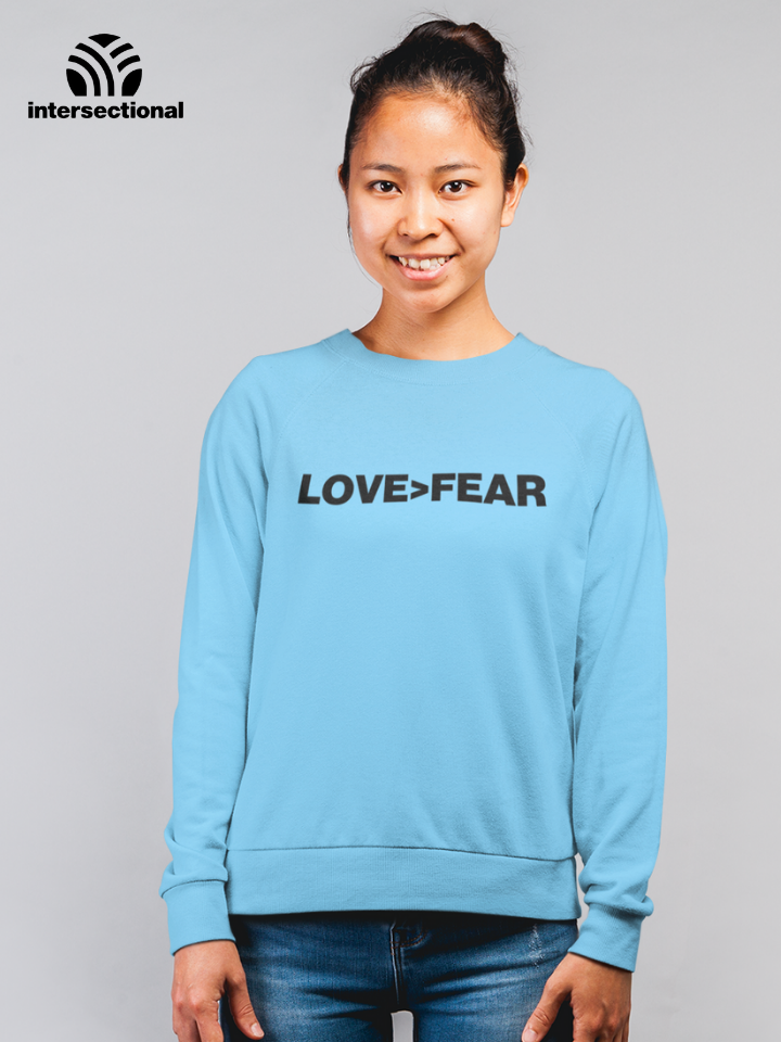Love>Fear Classic Organic Sweatshirt