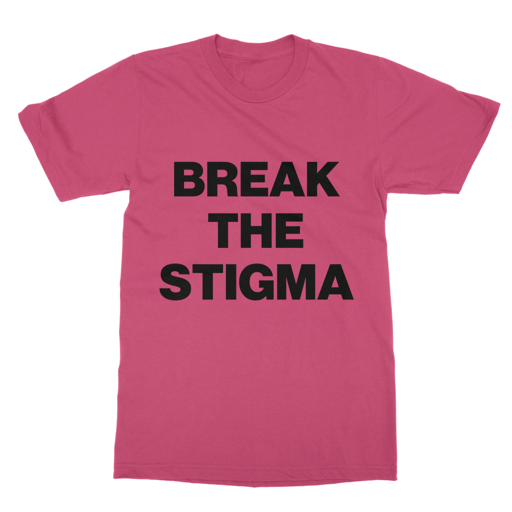 Break The Stigma Organic T-Shirt