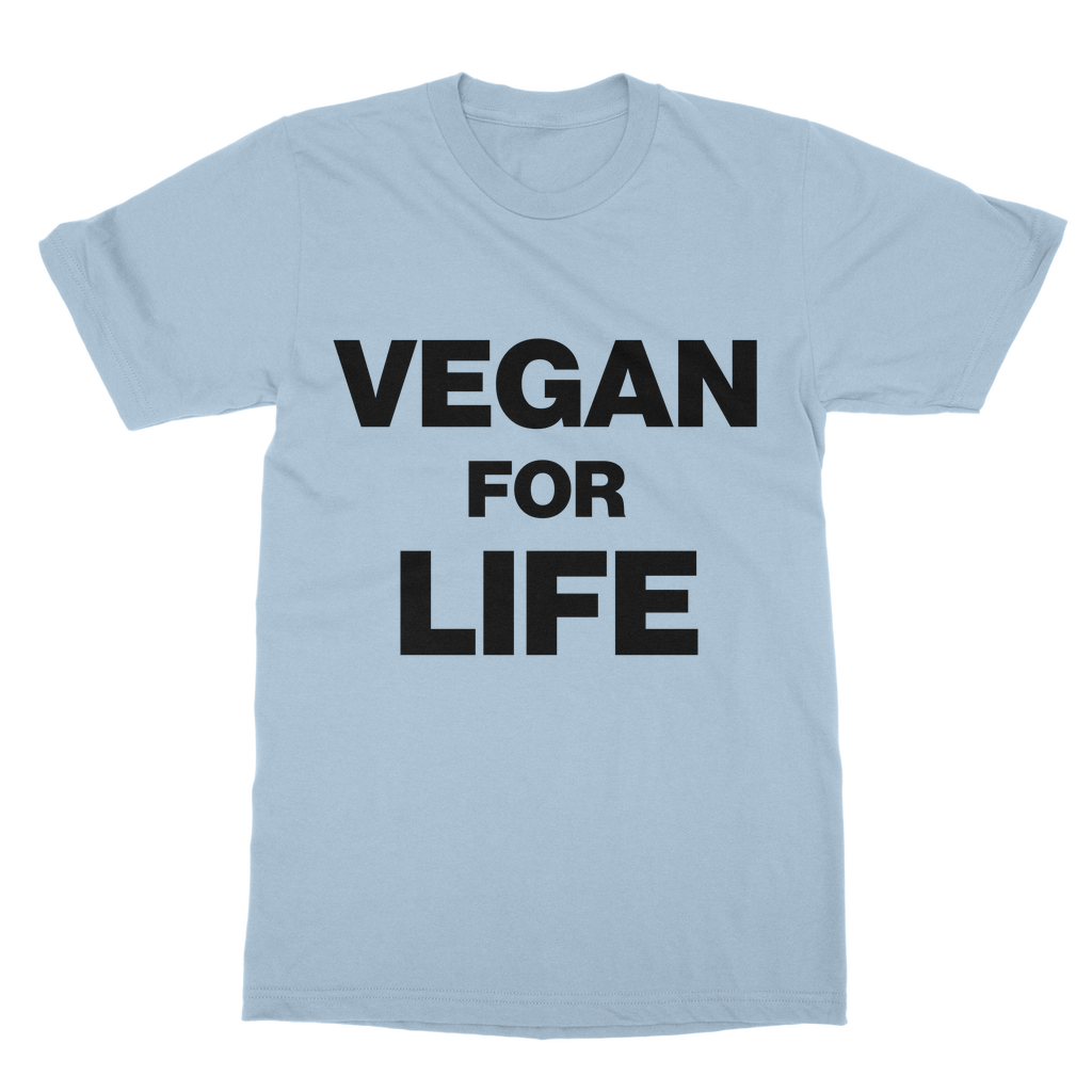 Vegan For Life Organic T-Shirt