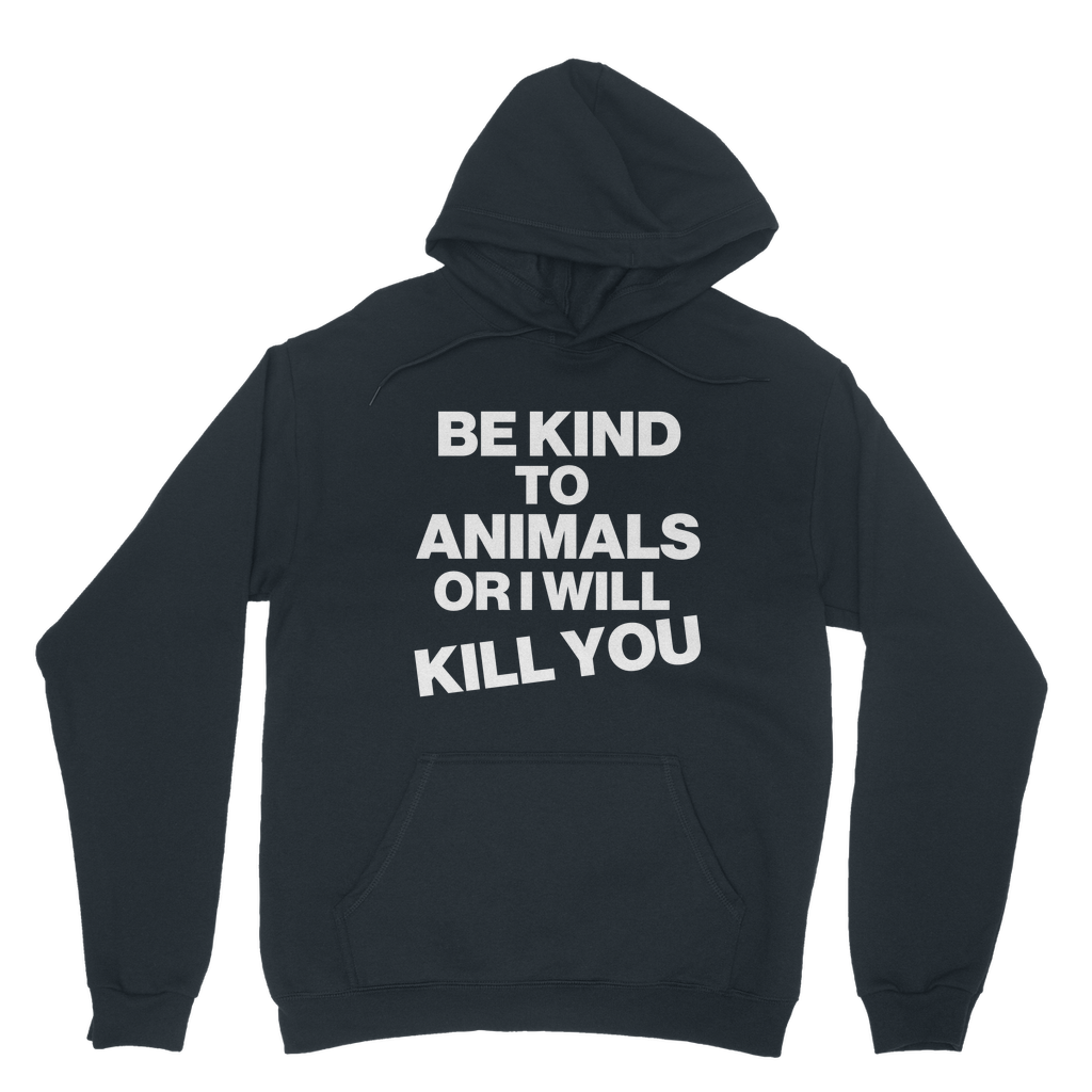 Be Kind To Animals Organic Hoodie