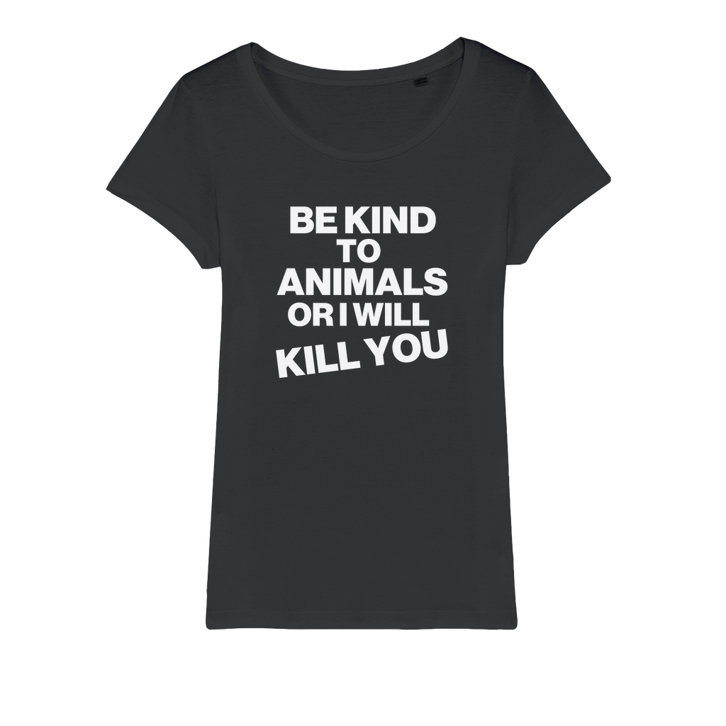 Be Kind To Animals Organic Women's T-Shirt
