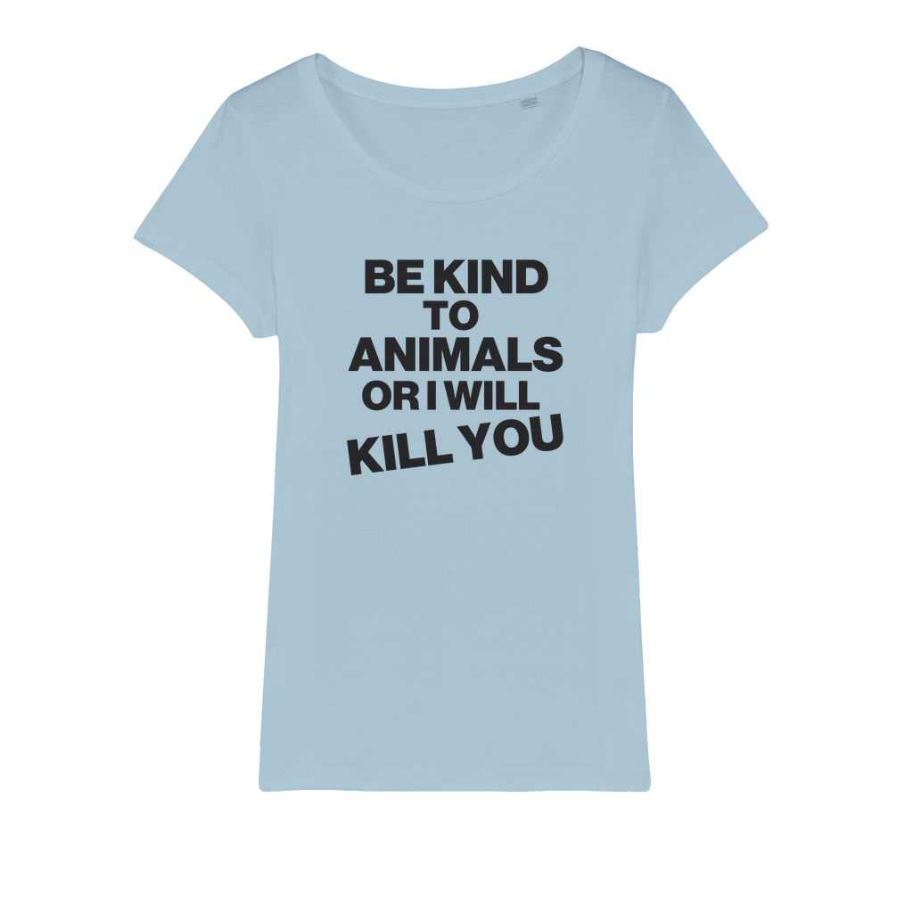 Be Kind To Animals Organic Women's T-Shirt