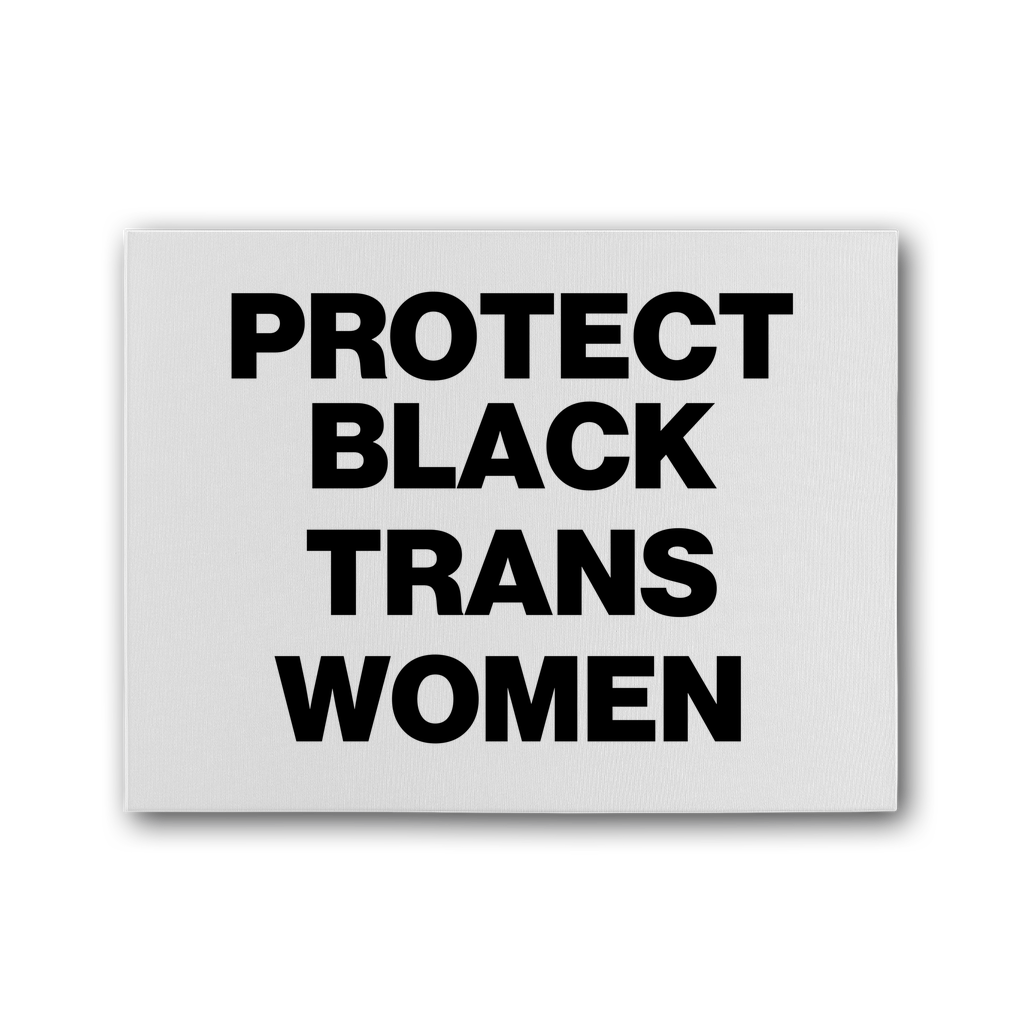 Protect Black Trans Women Premium Stretched Canvas
