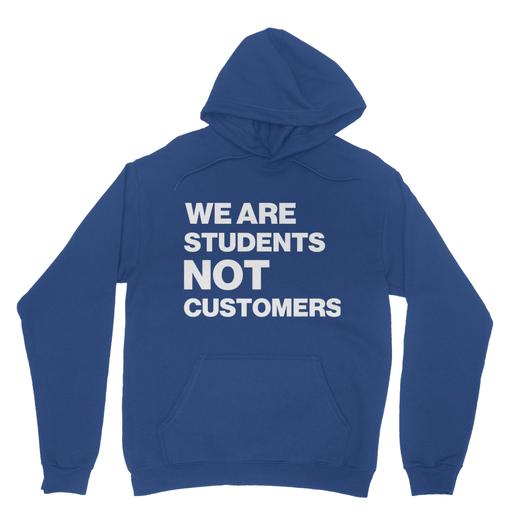 Students Not Customers Organic Hoodie