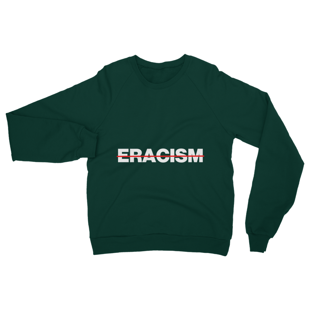 Eracism Organic Sweatshirt