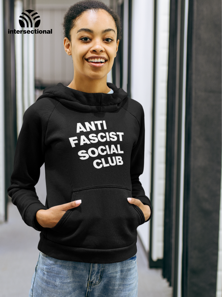 Anti Fascist Social Organic Hoodie