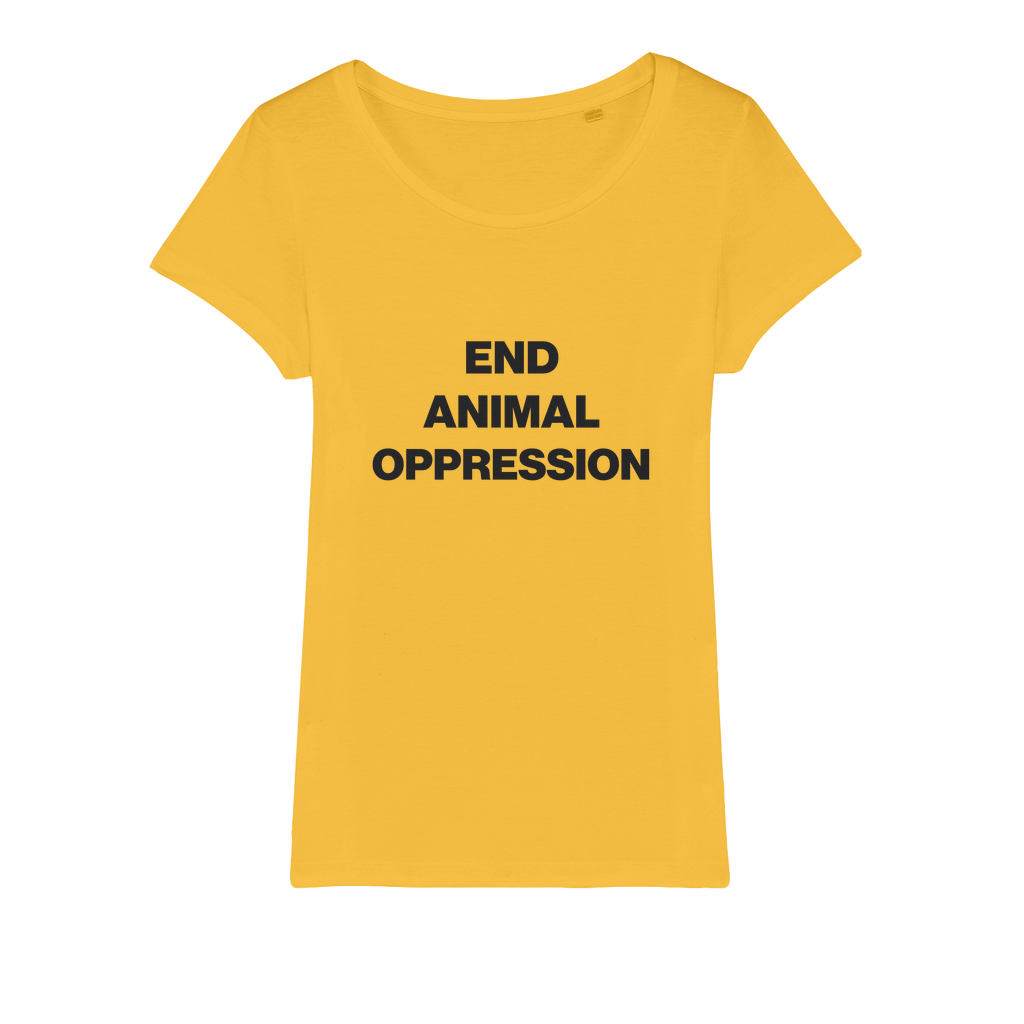 End Animal Oppression Organic Women's T-Shirt