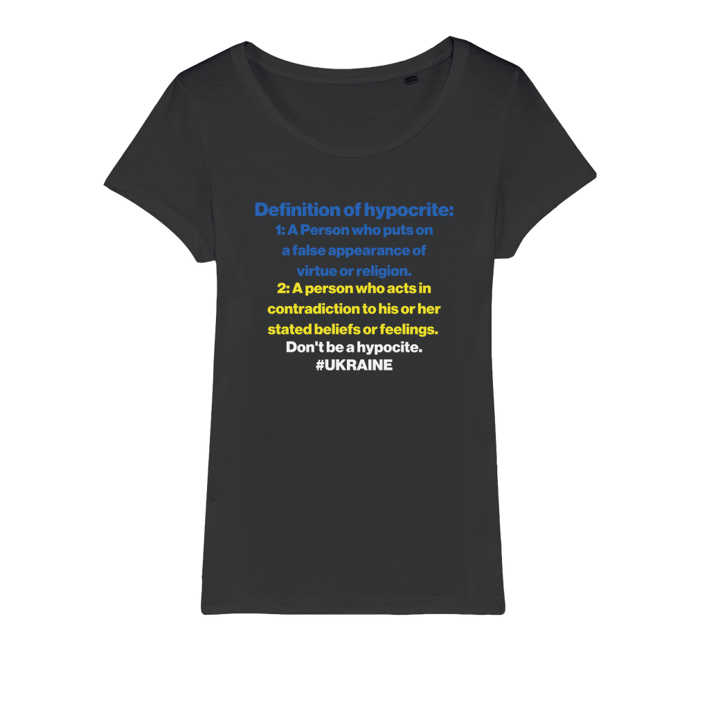 Don't Be A Hypocrite Organic Women's T-Shirt