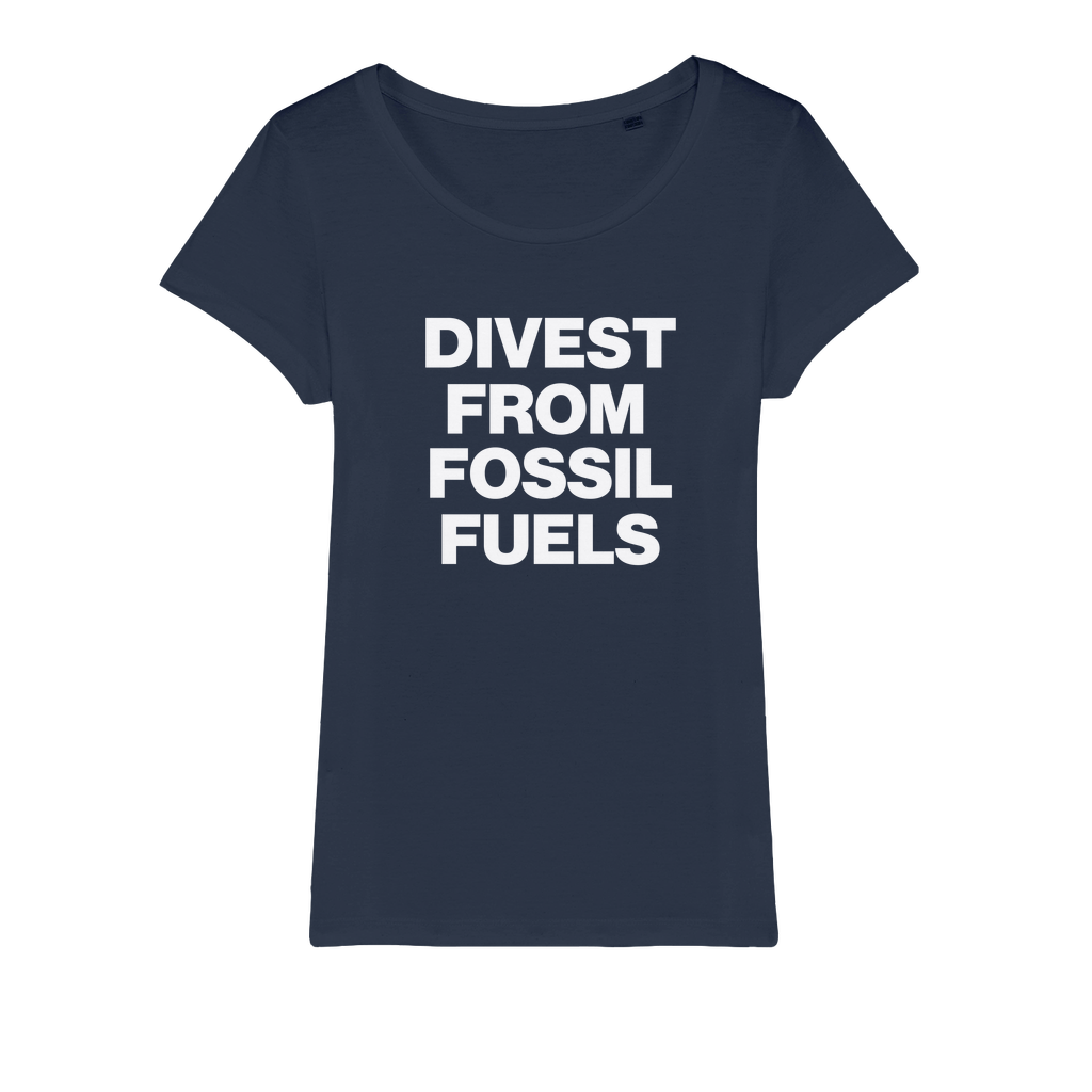 Divest From Fossil Fuels Organic Women's T-Shirt