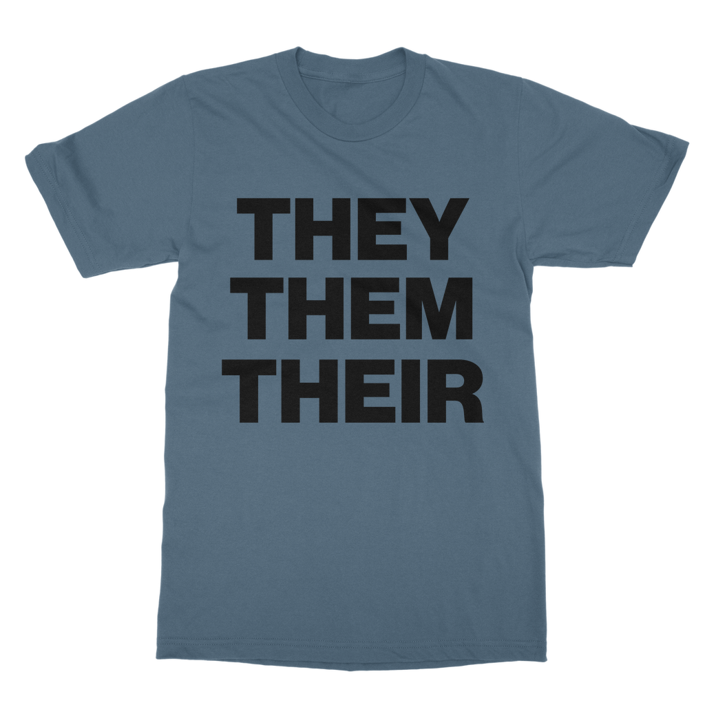 They Them Their Organic T-Shirt