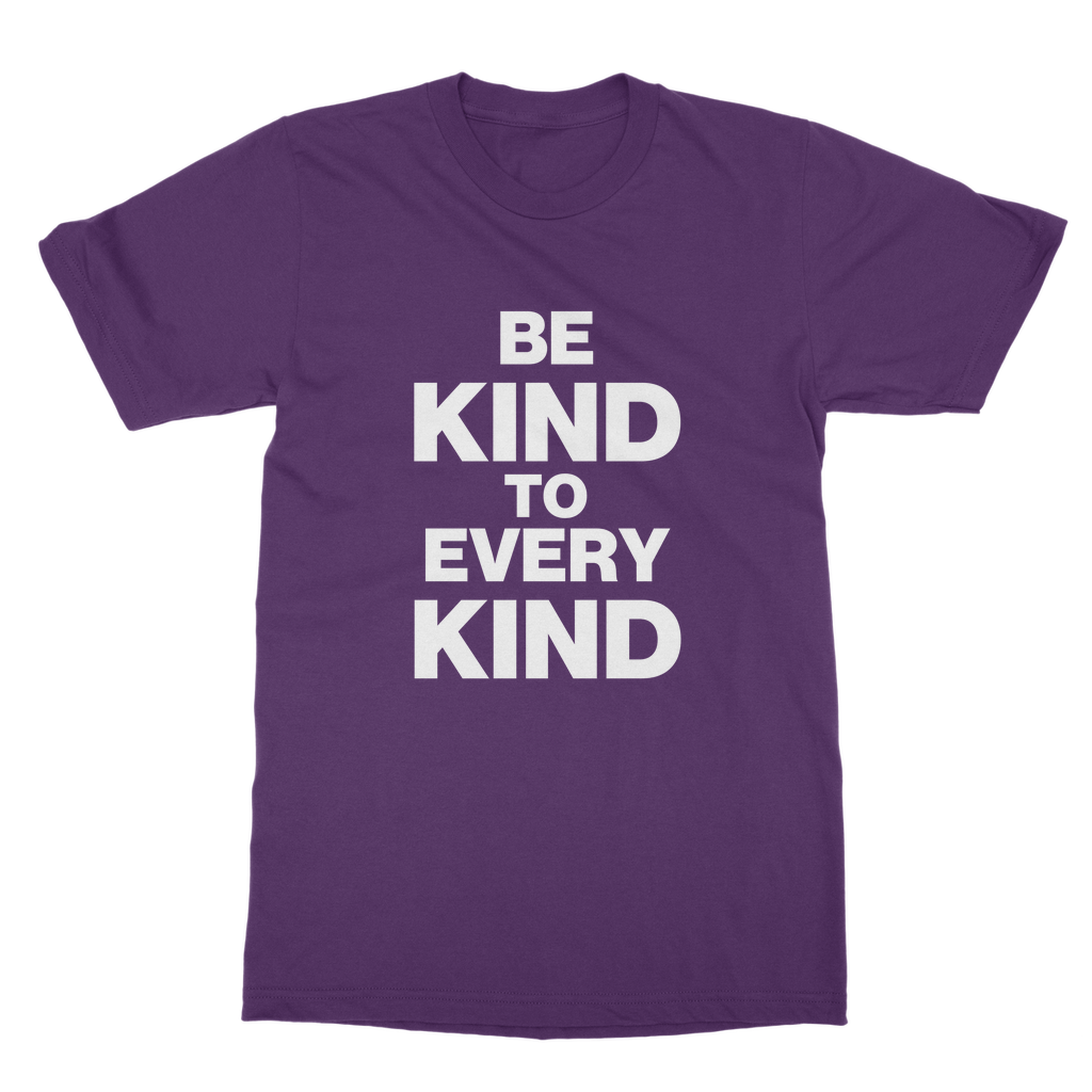 Kind To Every Kind Organic T-Shirt