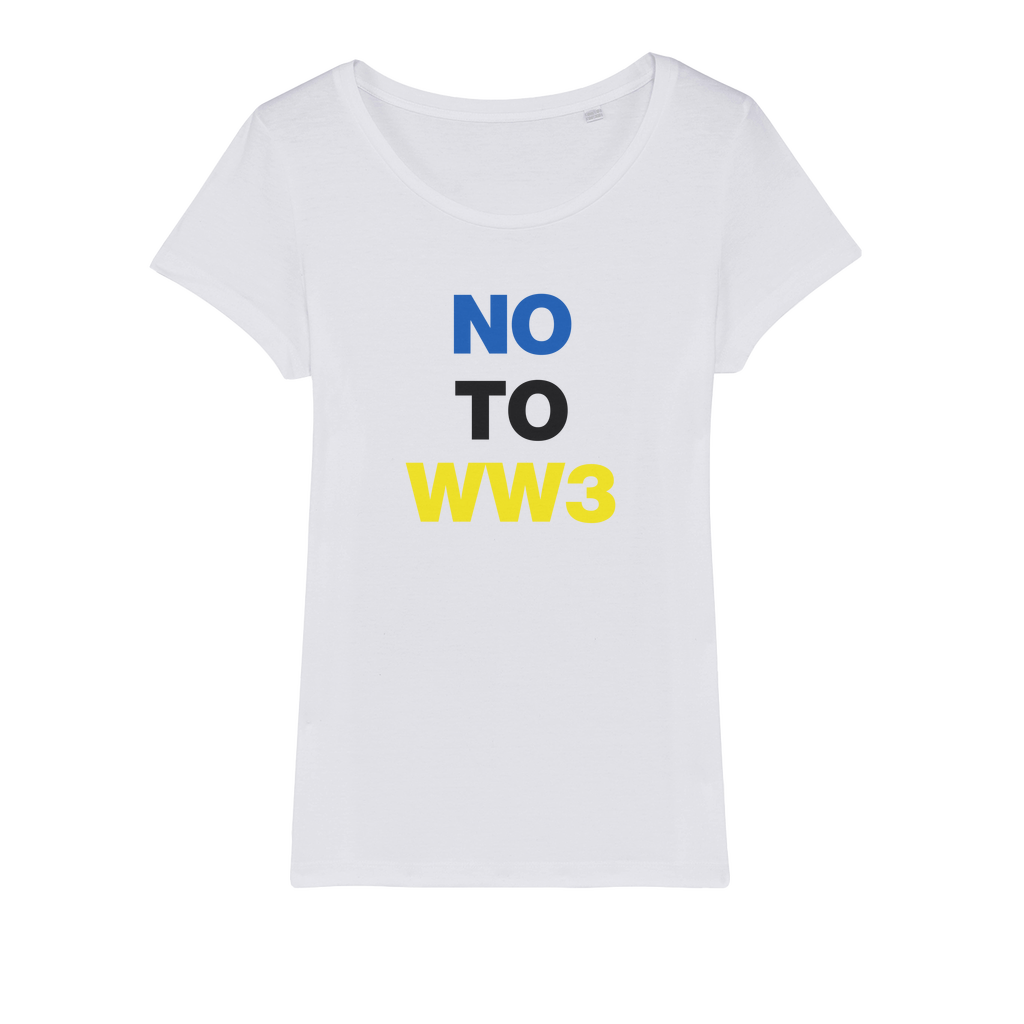 No To WW3 Organic Women's T-Shirt