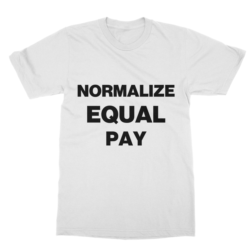 Normalize Equal Pay Organic T-Shirt