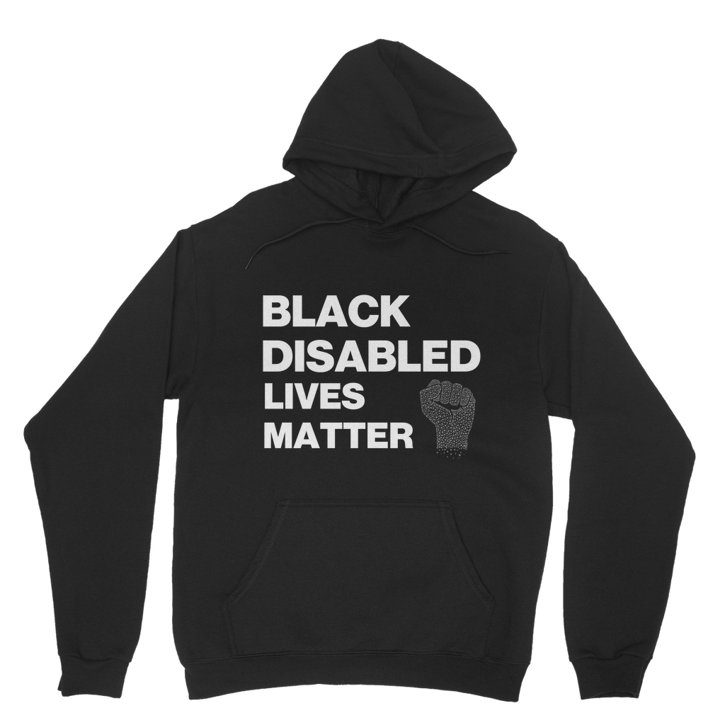 Black Disabled Lives Matter Organic Hoodie