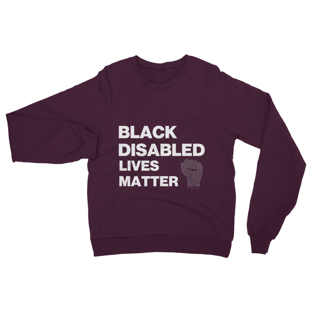 Black Disabled Lives Matter Organic Sweatshirt