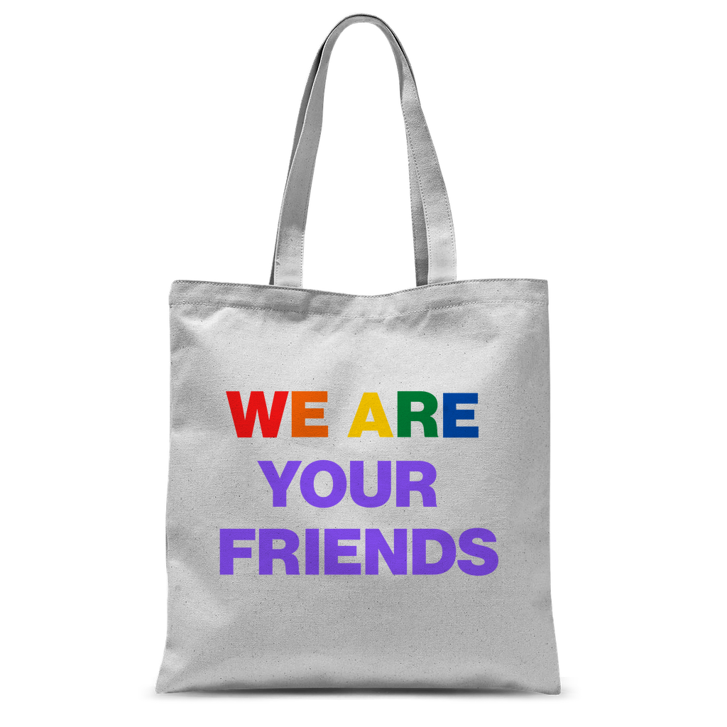 We Are Your Friends Classic Tote Bag