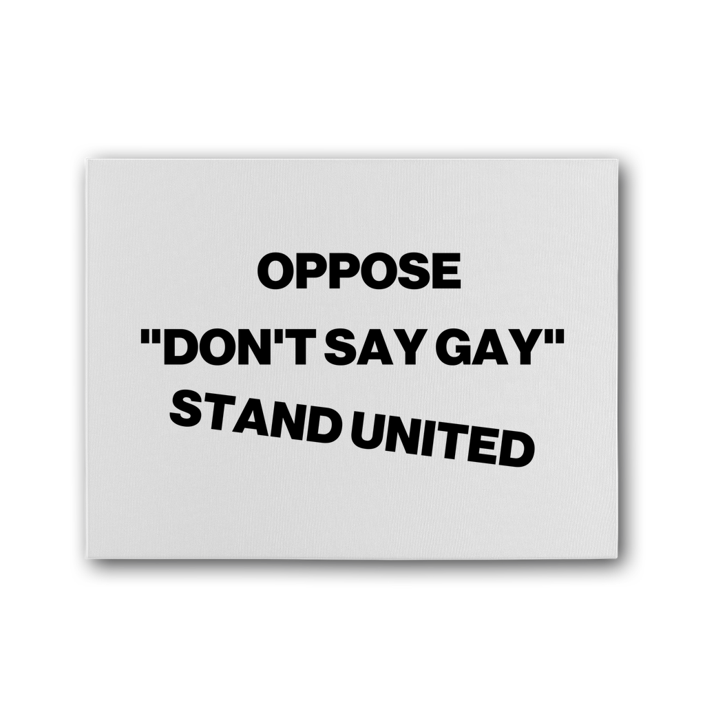 Oppose "Don't Say Gay" Premium Stretched Canvas