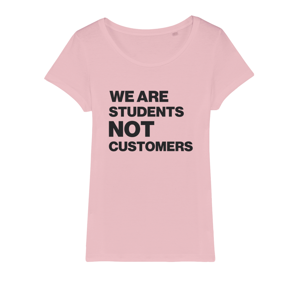 Students Not Customers Organic Women's T-Shirt