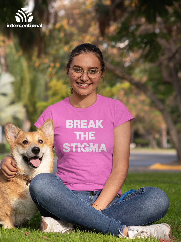 Break The Stigma Organic Women's T-Shirt