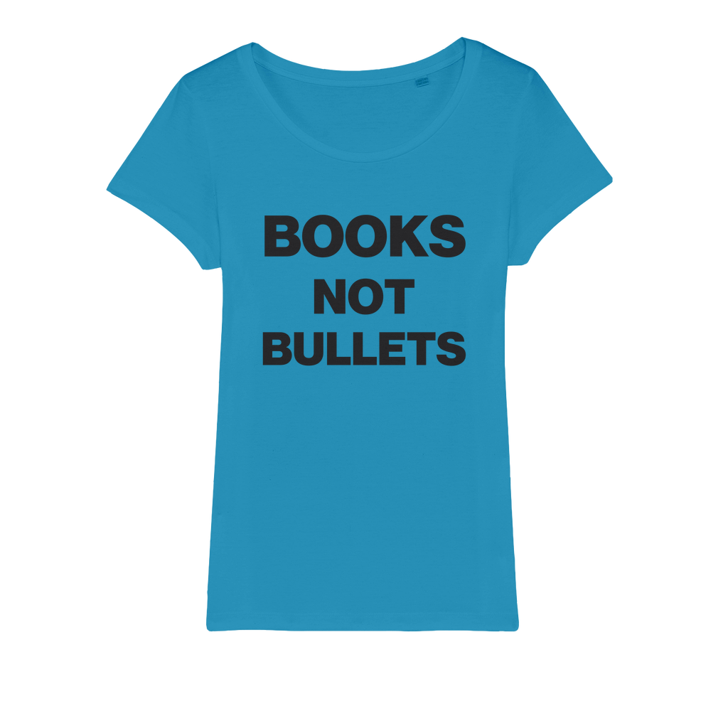 Books Not Bullets Organic Women's T-Shirt