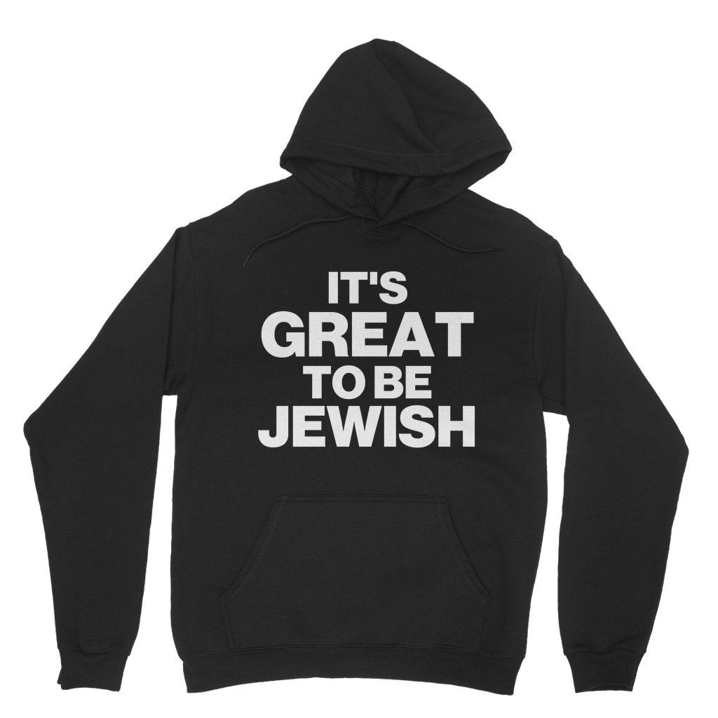 It's Great To Be Jewish Organic Hoodie