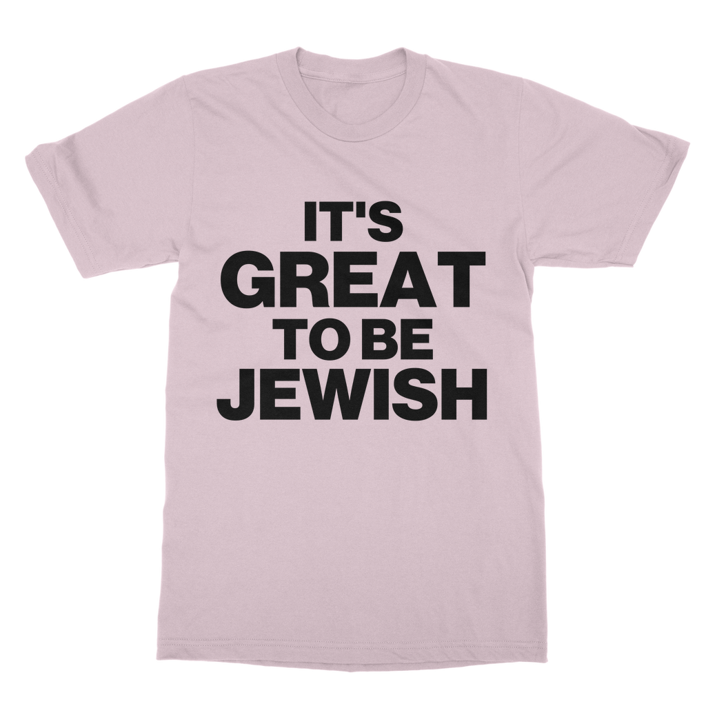 It's Great To Be Jewish Organic T-Shirt