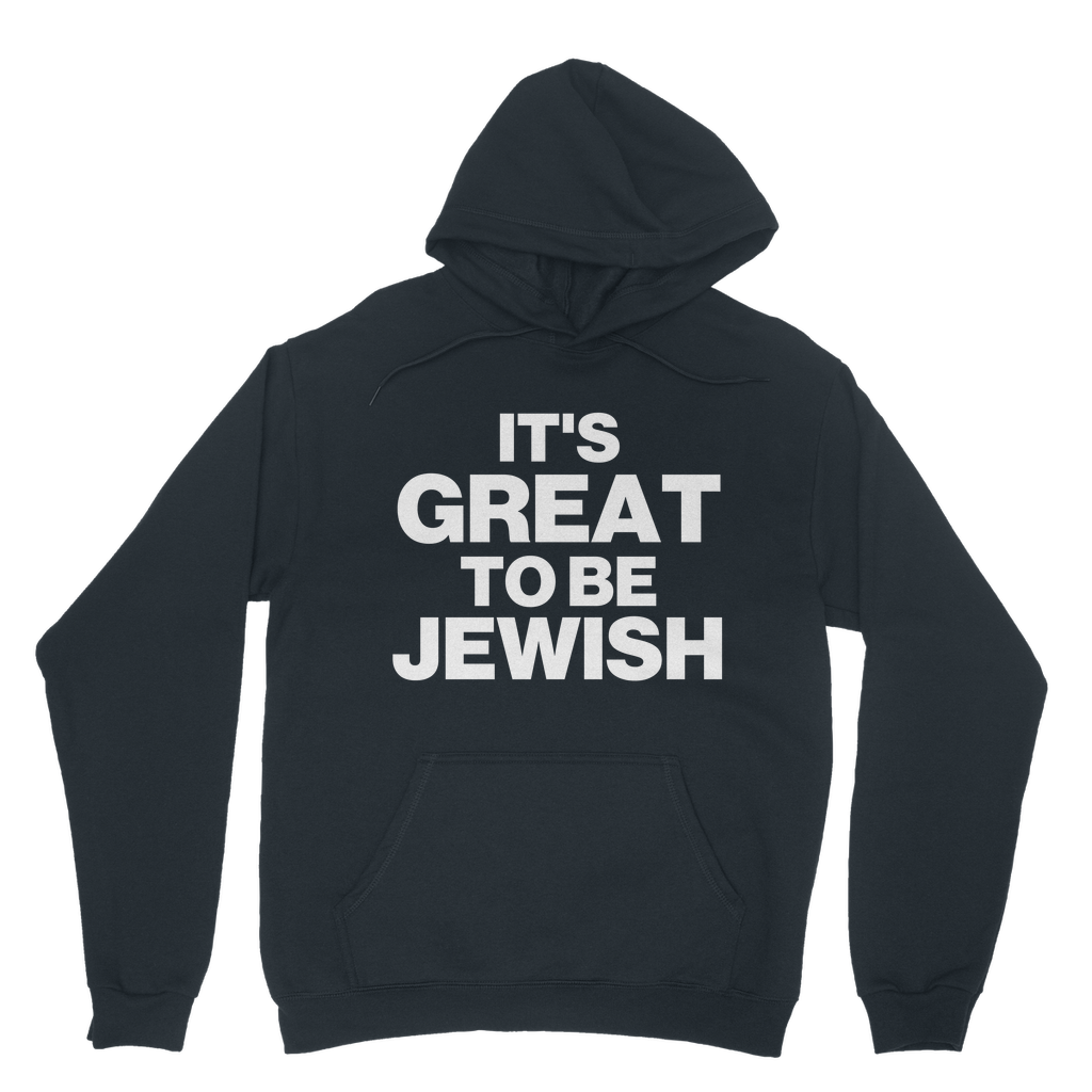 It's Great To Be Jewish Organic Hoodie