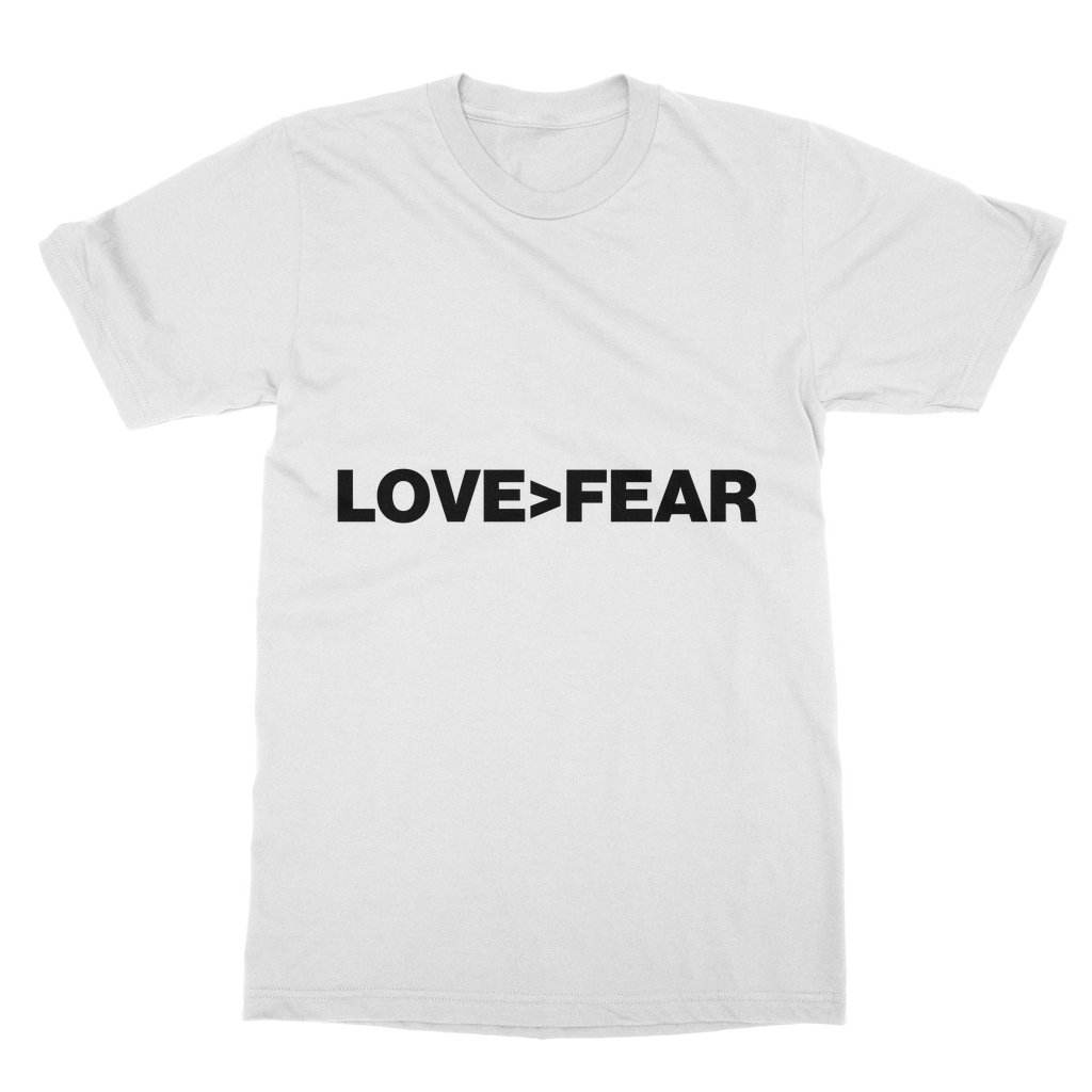Love>Fear Organic T-Shirt