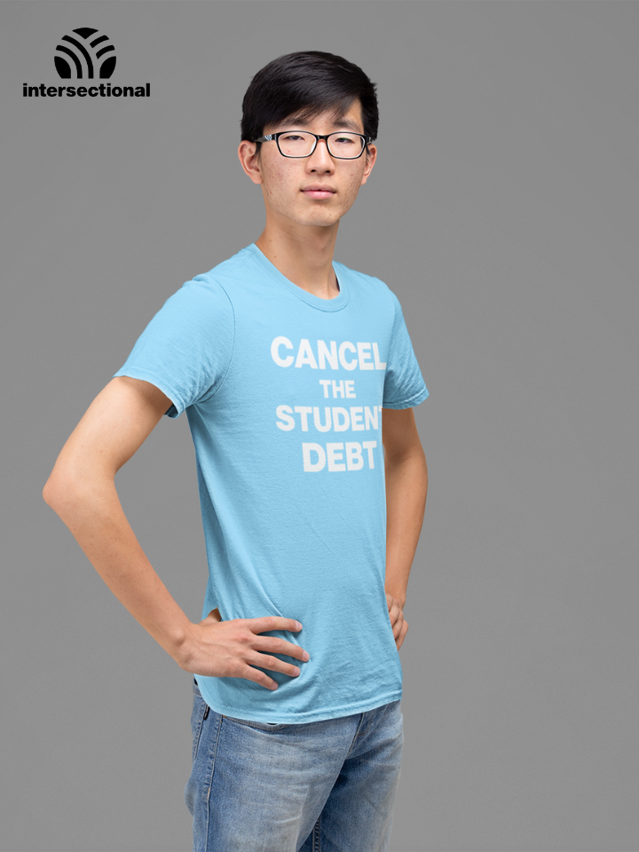 Cancel The Student Debt Organic T-Shirt