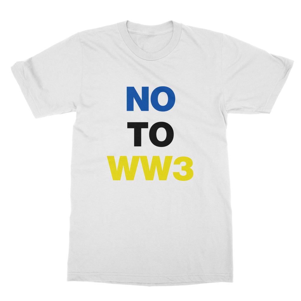 No To WW3 Organic T-Shirt