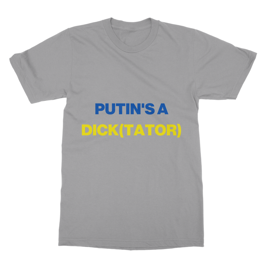Putin's A Dick(tator) Organic T-Shirt