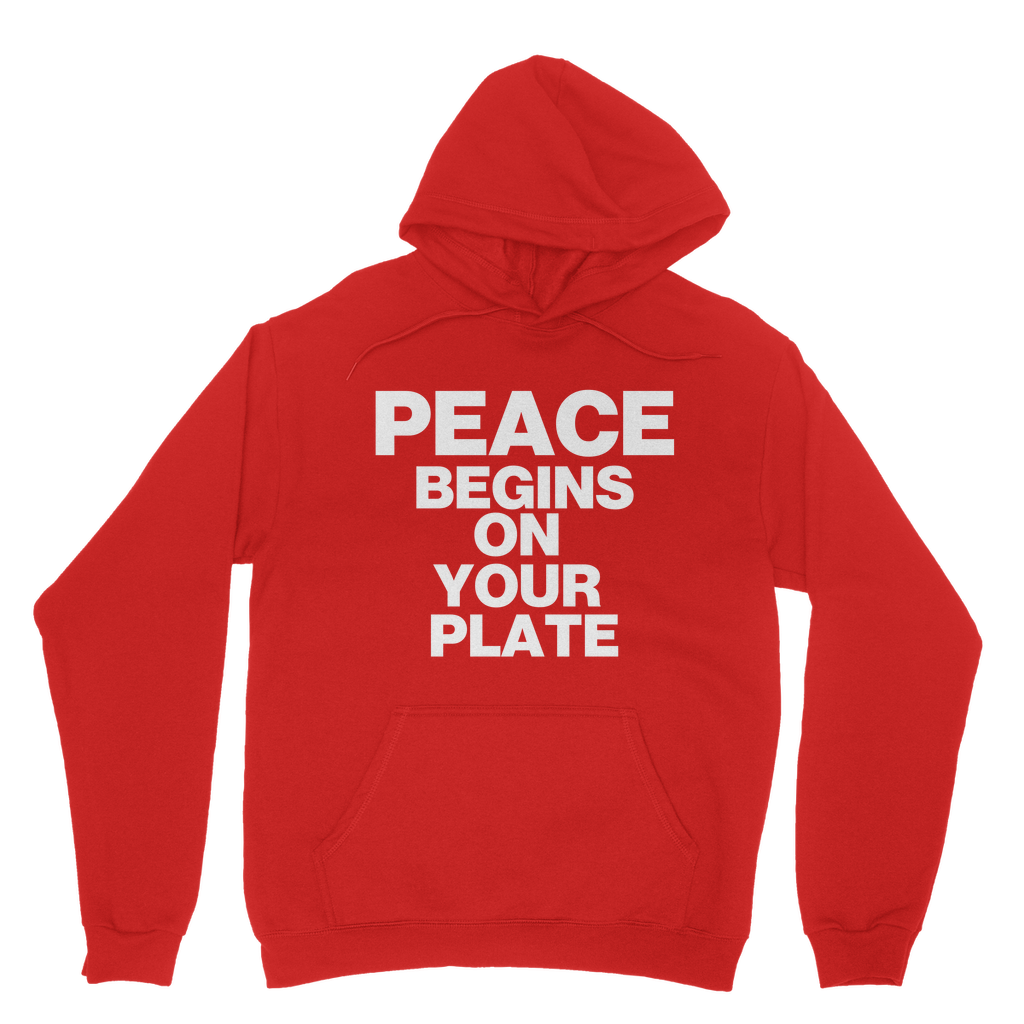 Peace Begins On Your Plate Organic Hoodie