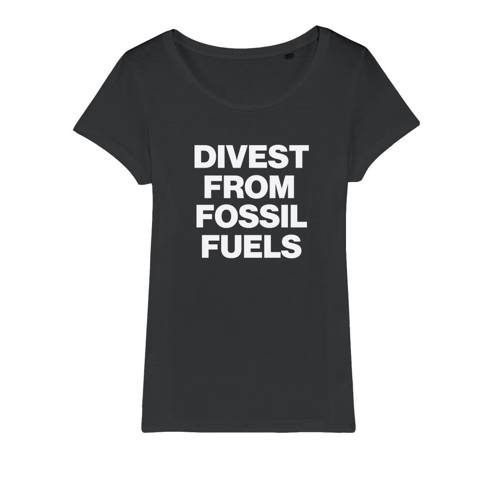 Divest From Fossil Fuels Organic Women's T-Shirt