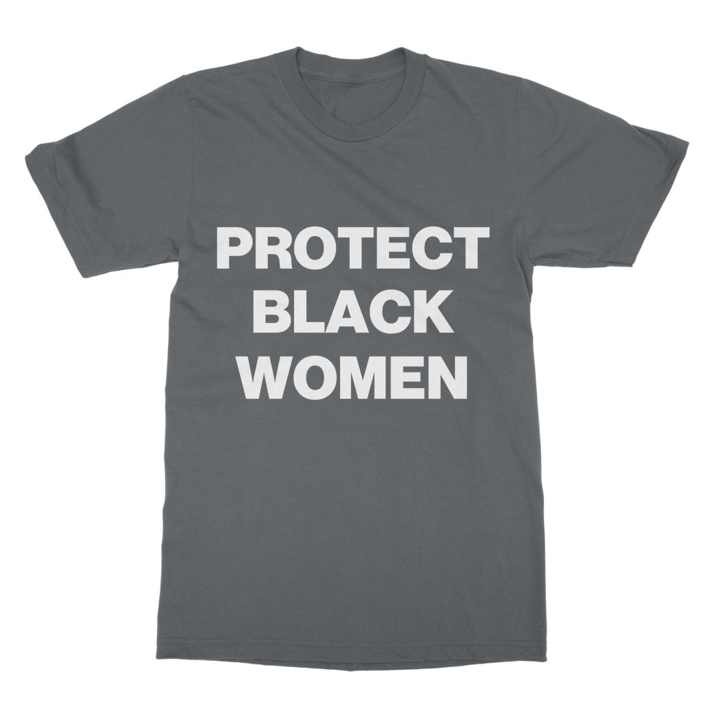 Protect Black Women Organic T-Shirt
