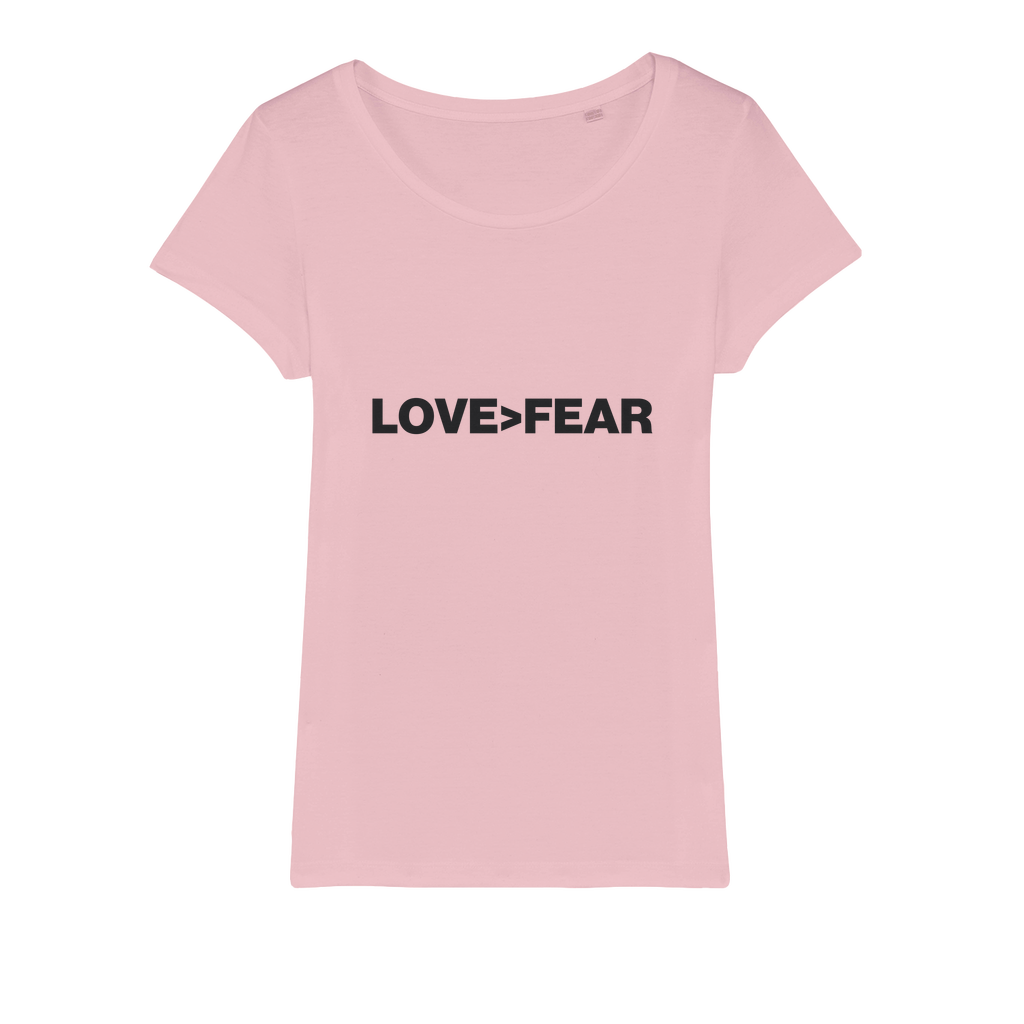 Love>Fear Organic Women's T-Shirt